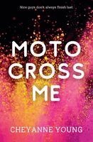 Cheyanne Young - Motocross Me, Häftad. Tillgänglighet: Lägg i varukorg