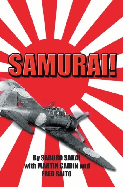 Fred Saito, Saburo Saki, Martin Caidin - Samurai!, E-bok