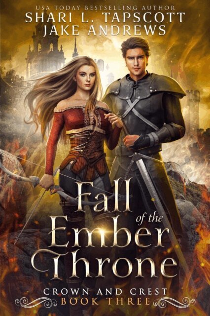 Jake Andrews, Shari L. Tapscott - Fall of the Ember Throne, E-bok