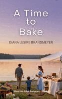 Diana Lesire Brandmeyer - Time to Bake, Häftad