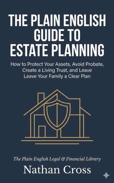 Plain English Guide to Estate Planning