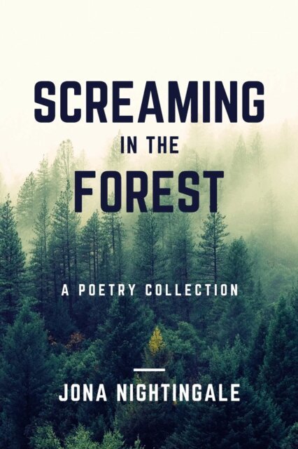 Jona Nightingale - Screaming in the Forest, E-bok