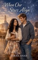 Sarah Shah - When Our StarsAlign, Häftad