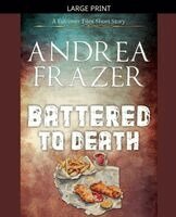 Andrea Frazer - Battered To Death, Häftad