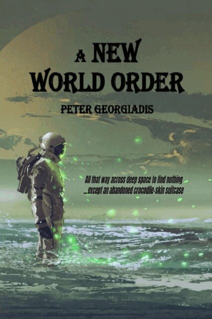 Peter Georgiadis - New World Order, E-bok