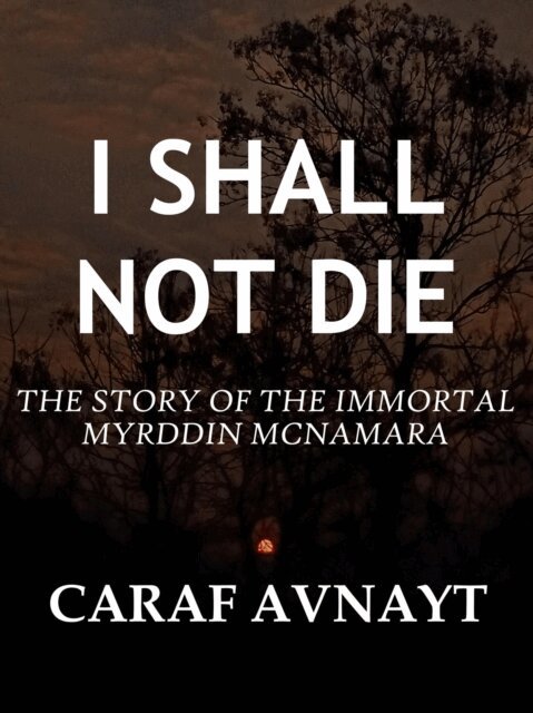 Caraf Avnayt - I Shall Not Die, E-bok. Tillgänglighet: Lägg i varukorg