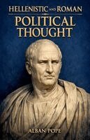 Alban Pope - Hellenistic and Roman Political Thought, Häftad. Tillgänglighet: Lägg i varukorg