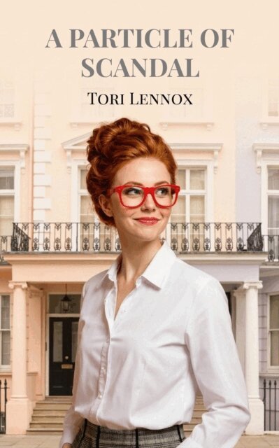 Tori Lennox - Particle of Scandal, E-bok