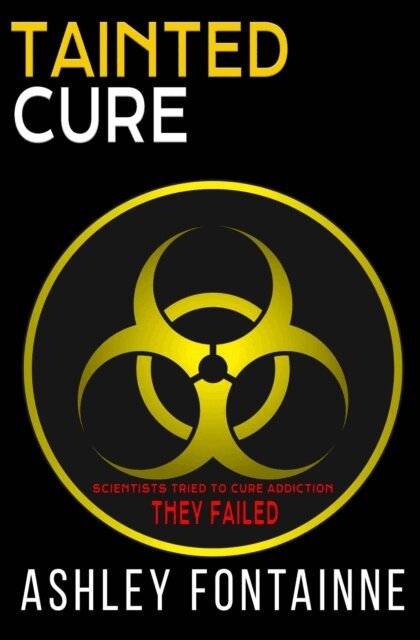 Ashley Fontainne - Tainted Cure, E-bok