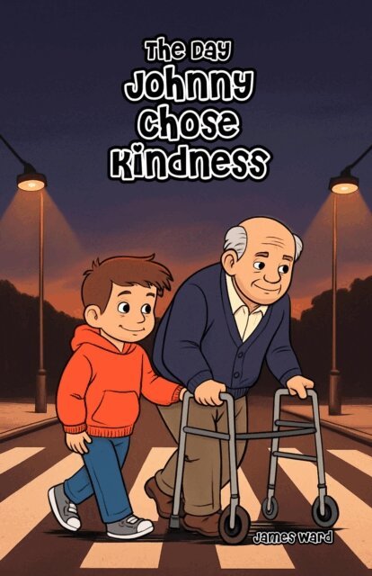 James Ward - Day Johnny Chose Kindness, E-bok