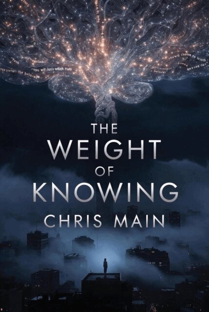 Chris Main - Weight Of Knowing, E-bok