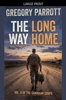 Gregory Parrott - Long Way Home, Häftad