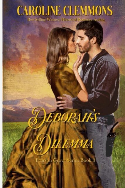 Caroline Clemmons - Deborah's Dilemma, E-bok