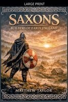Matthew Taylor - Saxons, Häftad