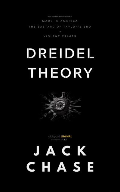 Jack Chase - Dreidel Theory, E-bok