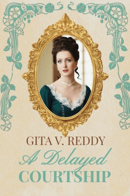 Gita V. Reddy - Delayed Courtship, E-bok