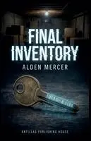 Alden Mercer - Final Inventory, Häftad. Tillgänglighet: Lägg i varukorg