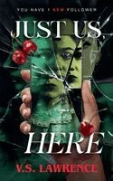 V S Lawrence - Just Us, Here, Häftad