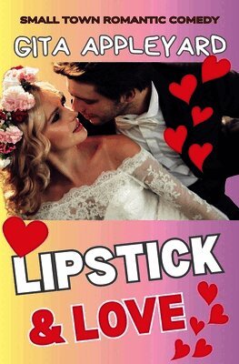 Gita Appleyard - Lipstick & Love, Häftad