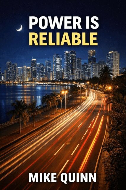 Mike Quinn - Power Is Reliable, E-bok. Tillgänglighet: Lägg i varukorg