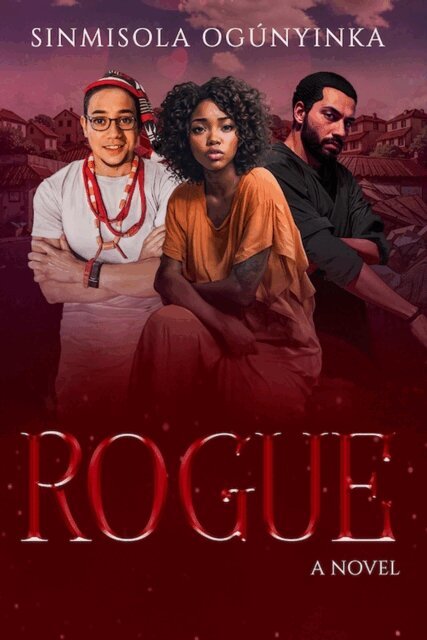 Sinmisola Ogunyinka - Rogue, E-bok