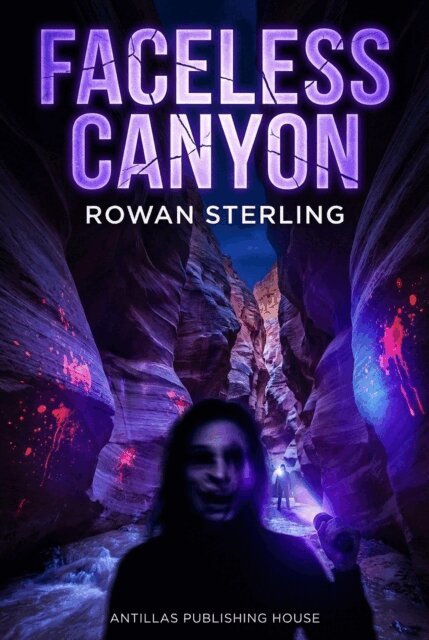 Rowan Sterling - Faceless Canyon, E-bok. Tillgänglighet: Lägg i varukorg