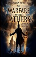 Warfare of the Fathers