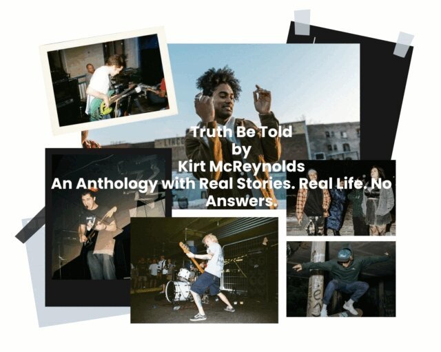 Kirt McReynolds, Shawn - Truth Be Told, E-bok