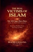Maurice Doguwa - Real Victims of Islam, Häftad