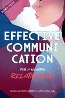 Diego Gilmar Valenzuela Astudillo - Effective Communication for a Healthy Relationship, Häftad