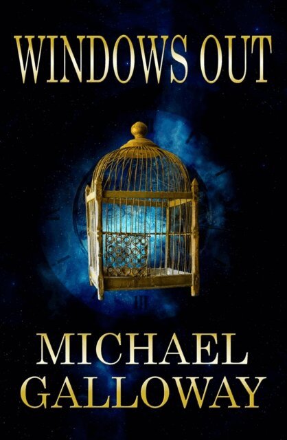 Michael Galloway - Windows Out, E-bok