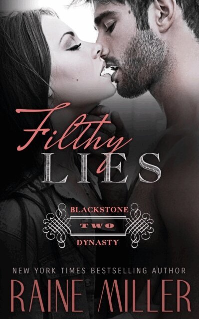 Raine Miller - Filthy Lies, E-bok