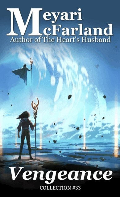 Meyari McFarland - Vengeance, E-bok