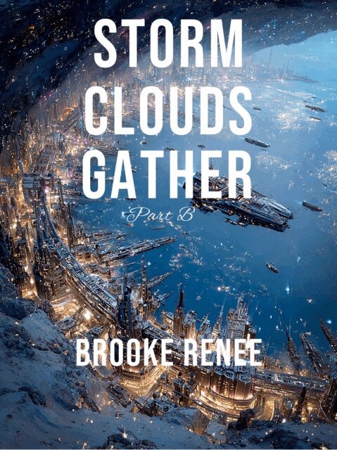 Brooke Renee - Storm Clouds Gather part B, E-bok. Tillgänglighet: Lägg i varukorg