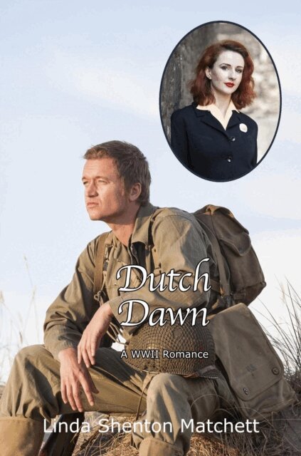Dutch Dawn: A WWII Romance