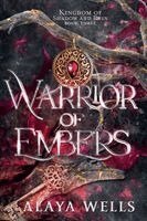 Alaya Wells - Warrior of Embers, Häftad