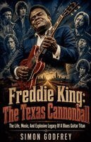 Simon Godfrey - Freddie King, Häftad