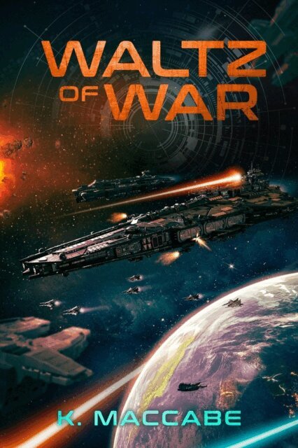 K. MacCabe - Waltz of War, E-bok
