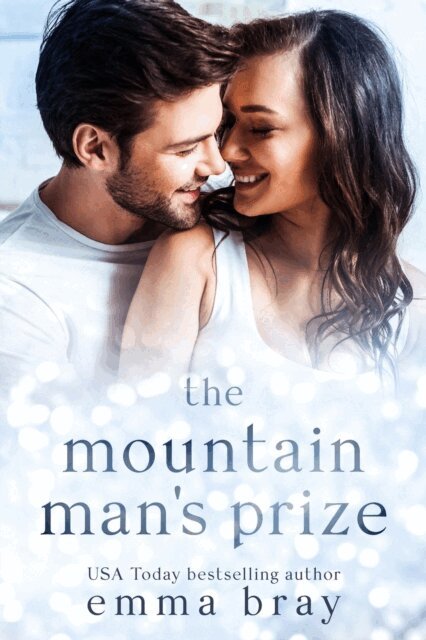Emma Bray - Mountain Man's Prize, E-bok