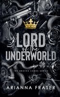 Arianna Fraser - Lord of the Underworld - A Dark Bratva Romance, Häftad