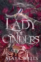 Alaya Wells - Lady of Cinders, Häftad