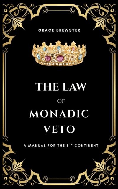 Grace Brewster - Law of Monadic Veto, E-bok