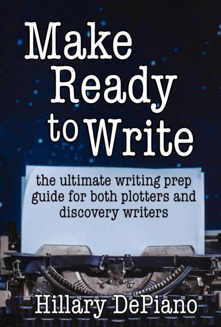 Hillary DePiano - Make Ready to Write, E-bok