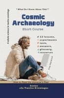 Vita Harwood - Cosmic Archaeology, Häftad. Tillgänglighet: Lägg i varukorg