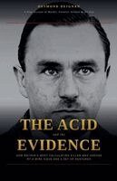 Desmond Deignan - Acid and the Evidence, Häftad. Tillgänglighet: Lägg i varukorg