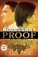 Camy Tang - Necessary Proof (Large Print), Häftad