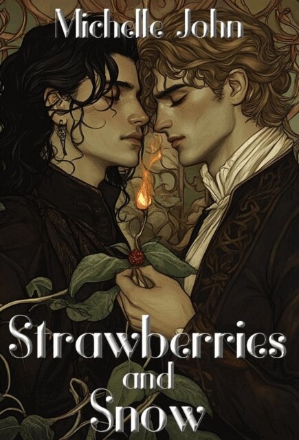 Michelle John - Strawberries and Snow, E-bok