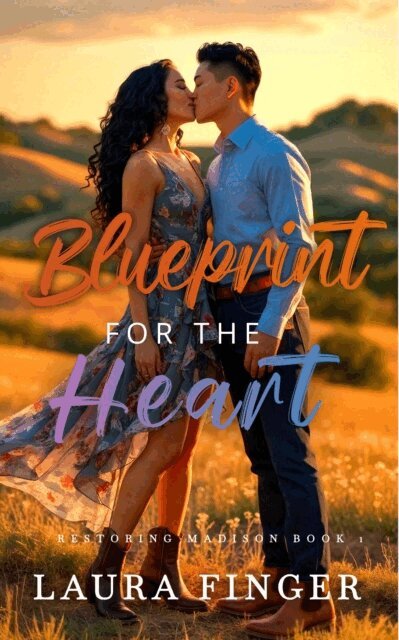 Laura Finger - Blueprint for the Heart, E-bok