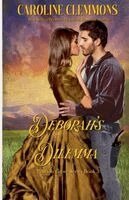 Caroline Clemmons - Deborah's Dilemma, Häftad