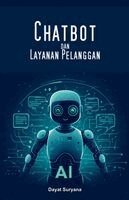 Dayat Suryana - Chatbot dan Layanan Pelanggan, Häftad. Tillgänglighet: Lägg i varukorg